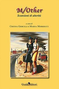 m-other-scansioni-di-alterita