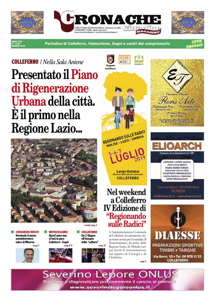 Cronache Cittadine • Il Giornale n. 1393 di Giugno 2019 è in distribuzione gratuita
